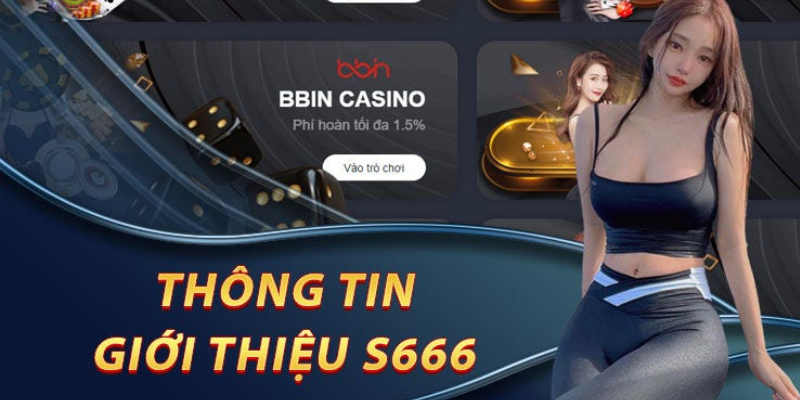 S666 thương hiệu cá cược hàng đầu